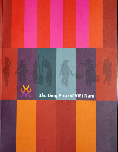 Sách ảnh về Bảo tàng Phụ nữ Việt Nam