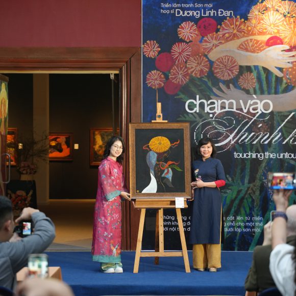 KHAI MẠC TRIỂN LÃM TRANH SƠN MÀI “CHẠM VÀO THINH KHÔNG”